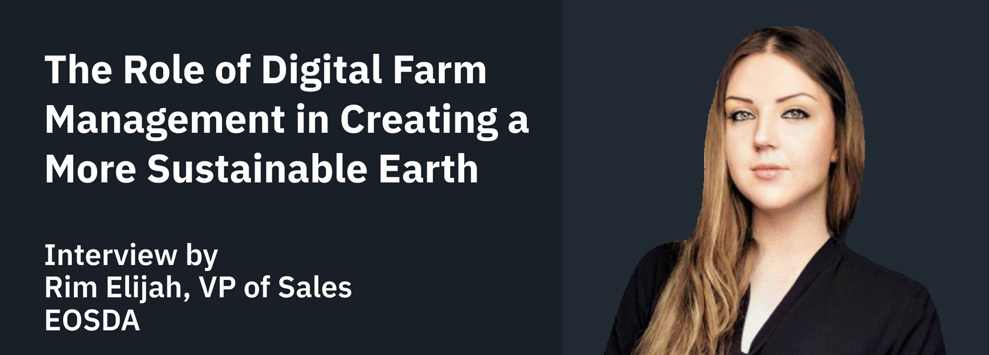 The Role of Digital Farm Management In Creating A More Sustainable Earth