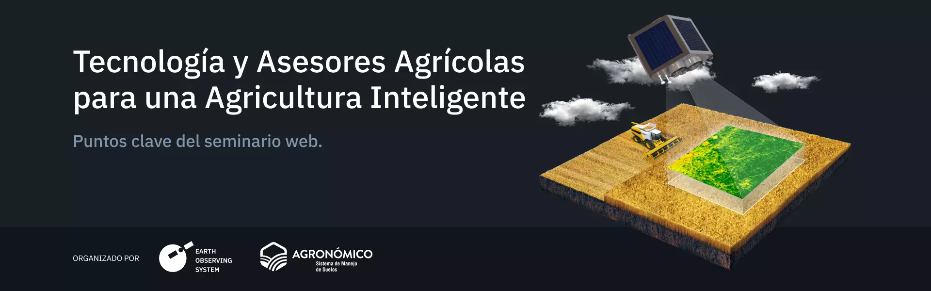 Agronómico y EOSDA seminario puntos clave