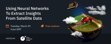 Free Webinar: Neural Networks For Satellite Data Analytics