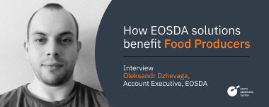 Securing Daily Bread: EOSDA Solutions For Food Industry