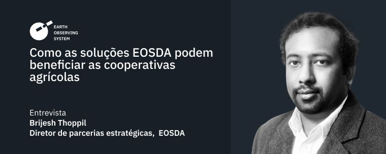 Soluções EOSDA Para Cooperativas Agropecuárias
