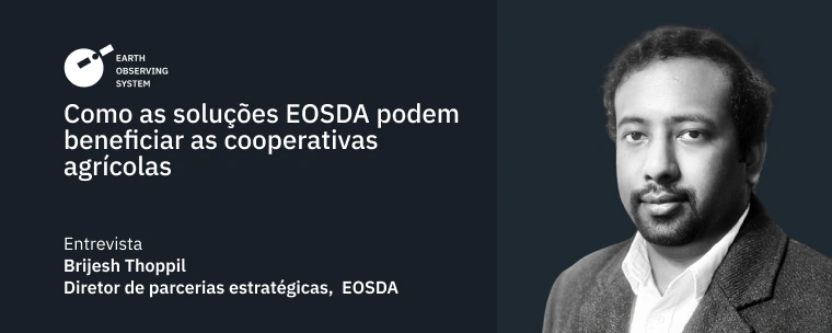 Soluções EOSDA Para Cooperativas Agropecuárias