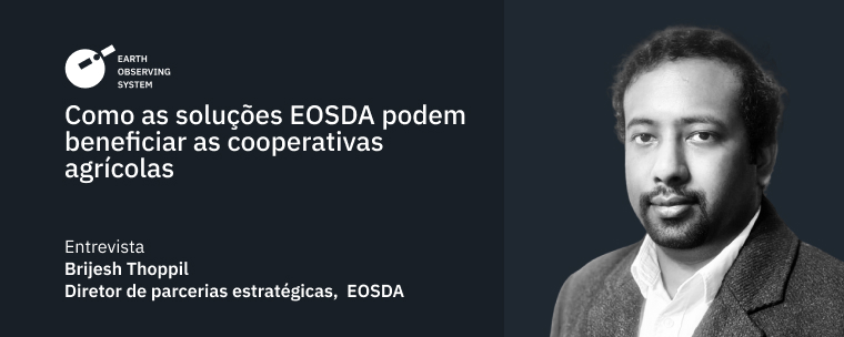 Soluções EOSDA Para Cooperativas Agropecuárias