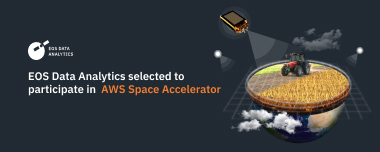 EOS Data Analytics Takes Part In AWS Space Accelerator