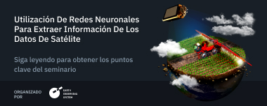 Seminario Web De EOSDA Sobre El Uso De Redes Neuronales