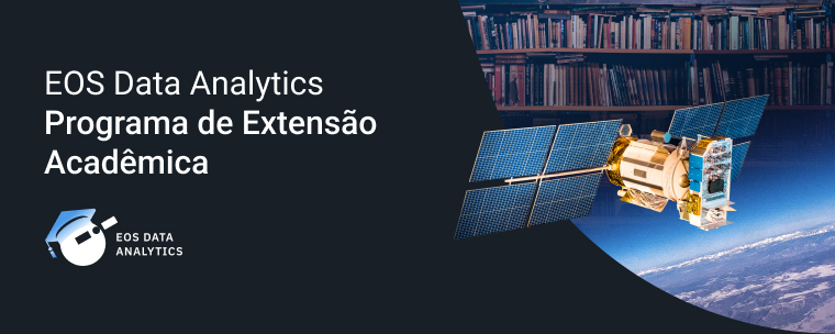 EOSDA Lança Programa De Divulgação Acadêmica