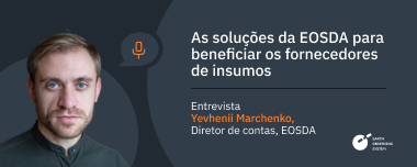 Insumos Agrícolas: A Expansão Dos Negócios Com A EOSDA