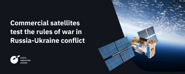 Commercial Satellites Test The Rules Of War In Russia-Ukraine Conflict