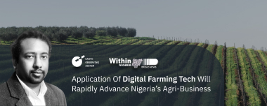 Application Of Digital Farming Tech Will Rapidly Advance Agri-business
