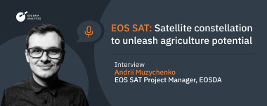 EOS SAT: Small Satellites Agriculture Was Waiting For