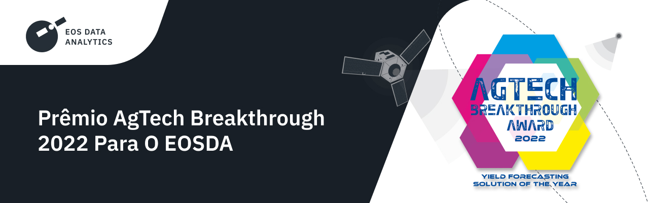 EOSDA recebeu o Prêmio AgTech Breakthrough
