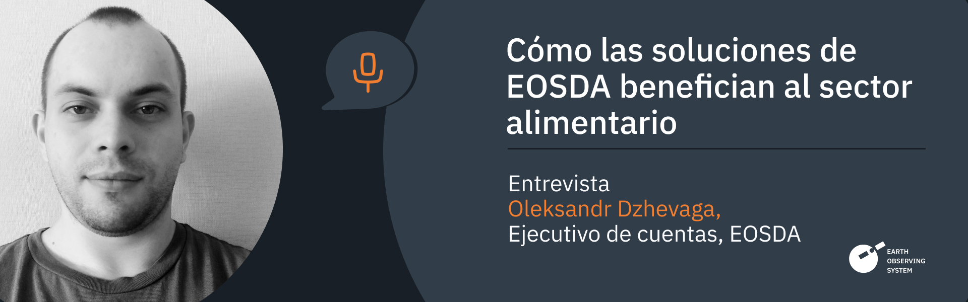 Soluciones EOSDA que benefician a las productores de alimentos
