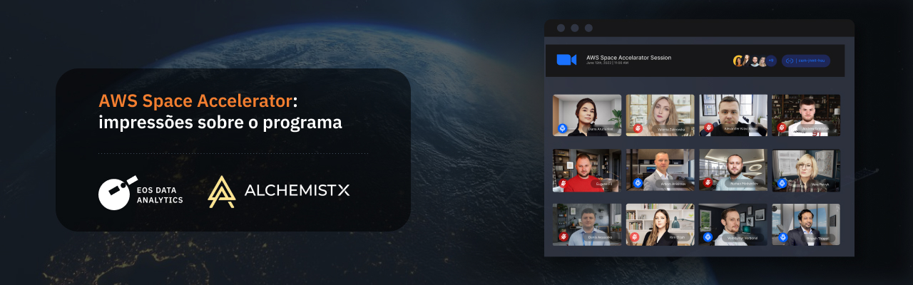 o AWS Space Accelerator para a equipe da EOSDA