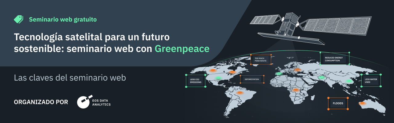 EOS Data Analytics y Greenpeace organizaron un seminario web