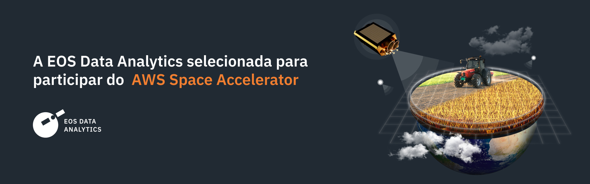 parceria da EOSDA e AWS Space Accelerator