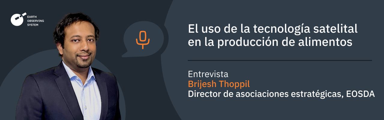 uso de tecnología satelital para resolver los problemas de los productores de alimentos y los administradores del agua
