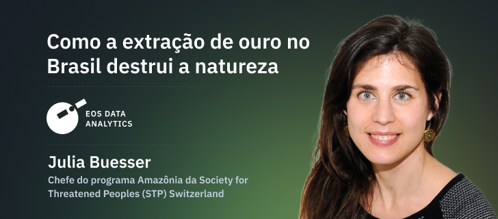 Julia Buesser, Chefe do programa Amazônia da Society for Threatened Peoples (STP) Switzerland. Imagem: EOS Data Analytics