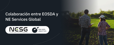 Colaboración Entre EOSDA Y NE Services Global