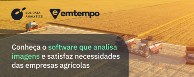 Conheça O Software Que Analisa Imagens E Satisfaz Necessidades Das Empresas Agrícolas