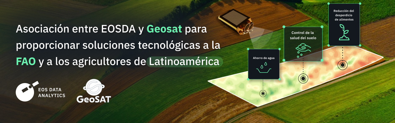 EOS Data Analytics anuncia una asociación con Geosat, con sede en Colombia