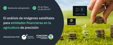 Seminario Web: Teledetección Para Entidades Financieras
