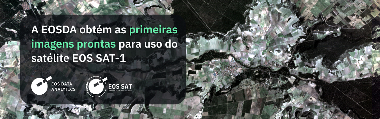 a EOS Data Analytics obtém suas primeiras imagens prontas para uso de seu satélite EOS SAT-1