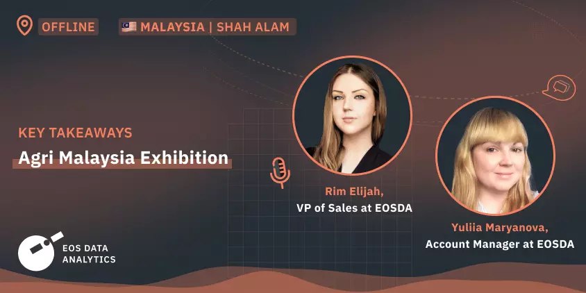 EOSDA at Agri Malaysia 2023