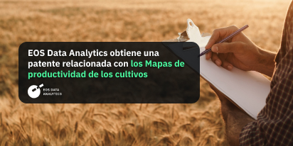 EOSDA Obtiene Una Patente De Mapas De Productividad