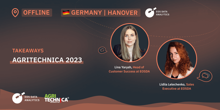 Key Takeaways: EOSDA at AGRITECHNICA 2023