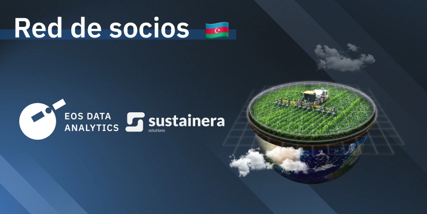 asociación entre EOSDA y Sustainera Solutions