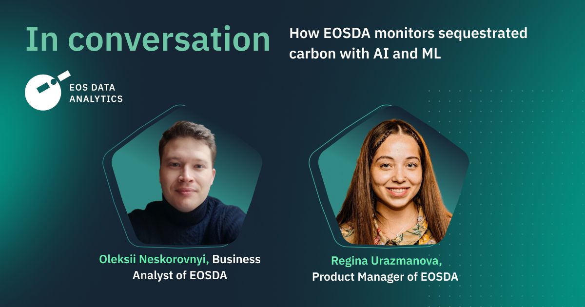 How Eosda Uses Ai And Ml To Monitor Sequestered Carbon