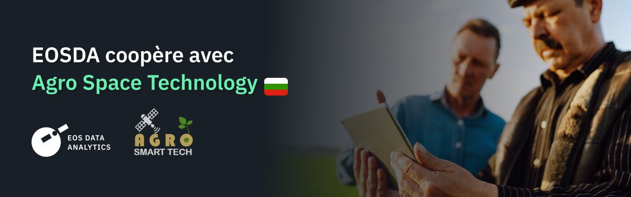 EOS Data Analytics coopère avec Agro Space Technology