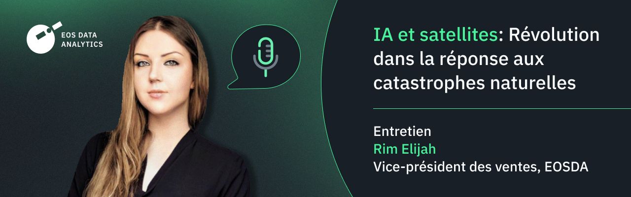 Rim Elijah raconte sur l'utilisation des technologies spatiales pour le rétablissement après des catastrophes naturelles