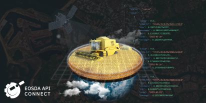 How EOSDA API Connect Helps Businesses Shape The Future