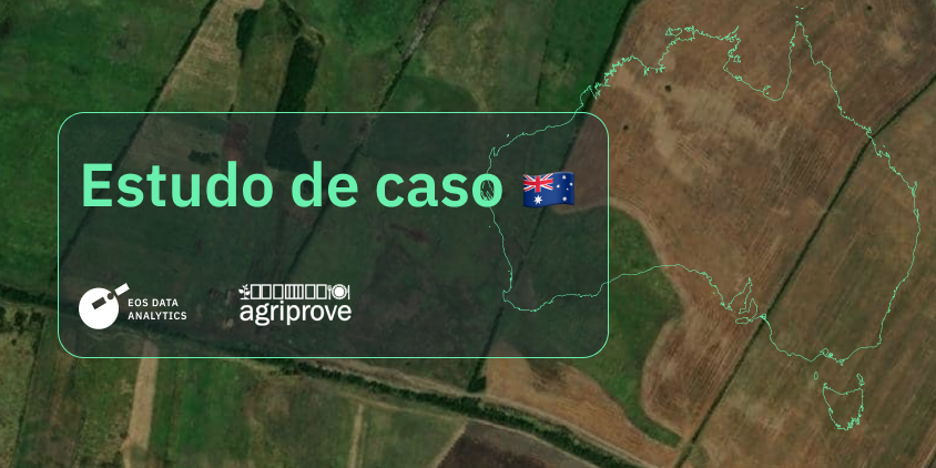 Estudo de caso EOSDA-AgriProve