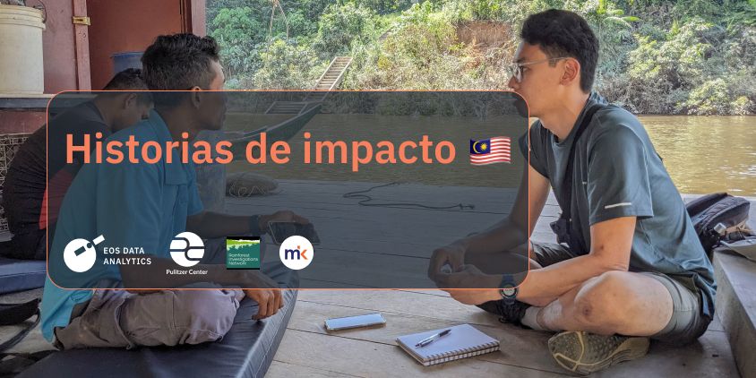 cómo es la vida de un periodista medioambiental en Malasia