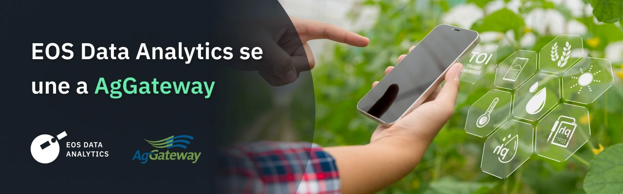 EOS Data Analytics Se Une A AgGateway Como Miembro