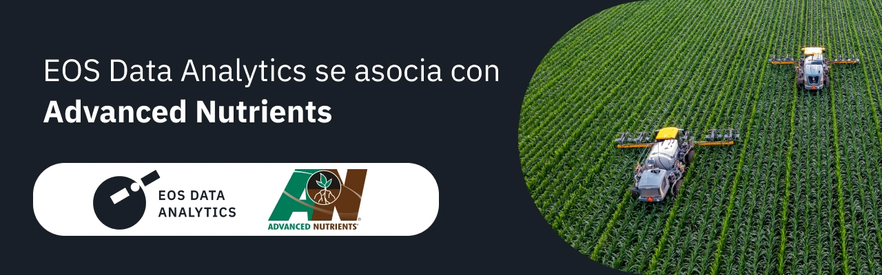 EOS Data Analytics, proveedor mundial de análisis de imágenes de satélite, ha anunciado un acuerdo de asociación con Advanced Nutrients Pty Ltd, con sede en Australia. Imagen: EOS Data Analytics
