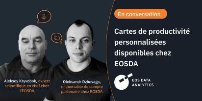 EOSDA Contribue Au Rendement Agricole Plus Élevé