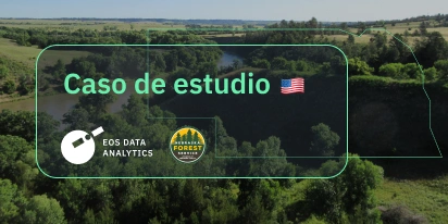 EOSDA Brinda Datos Al Servicio Forestal De Nebraska