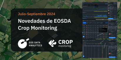 Máscaras E Índices: Novedades En EOSDA Crop Monitoring
