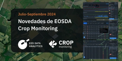 Máscaras E Índices: Novedades En EOSDA Crop Monitoring