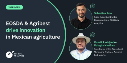 EOSDA & Agribest: Driving Agtech Growth In Mexico