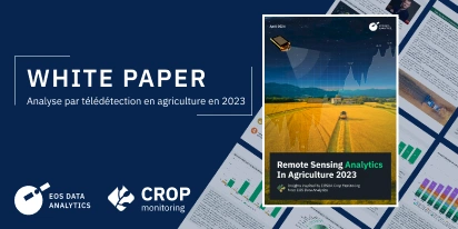EOSDA – Télédétection En Agriculture En 2023