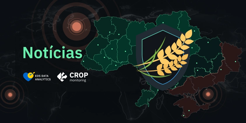EOSDA lança a página Harvesting Hope