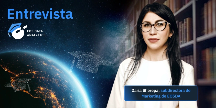 entrevista a Daria Sherepa sobre el Programa de Divulgación Académica de EOSDA