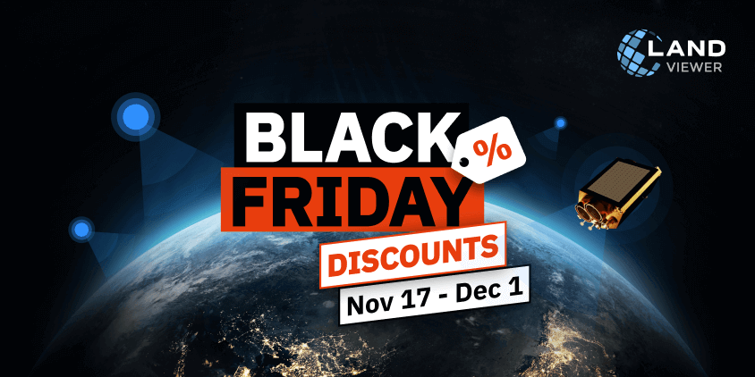 EOSDA LandViewer’s Black Friday sale offers monthly discounts, yearly bonus months, and a chance to win a free annual subscription.