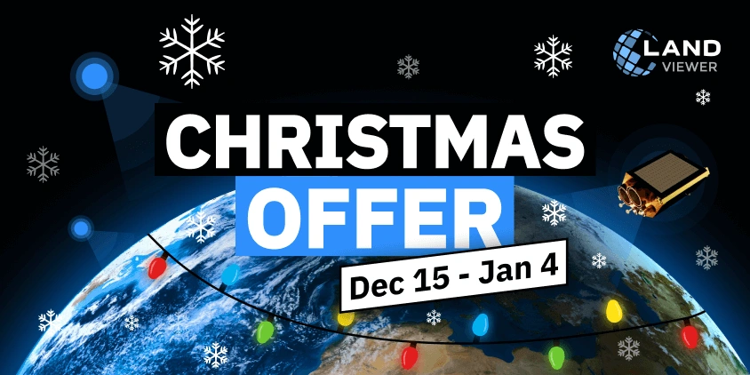 EOSDA LandViewer Christmas Offer 2025 featuring sharp satellite imagery and precise analysis with holiday offers.